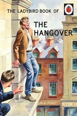 The Ladybird Book of the Hangover - Michael Joseph