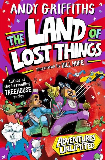 The Land of Lost Things - Adventures Unlimited - Macmillan UK