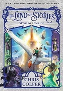 The Land Of Stories 6: Worlds Collide - 1