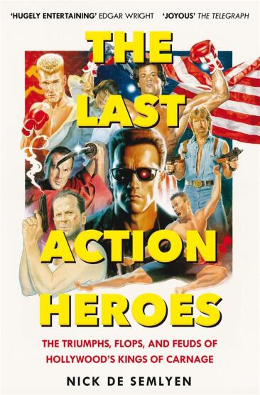 The Last Action Heroes - Picador UK