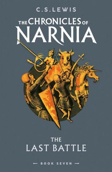 The Last Battle - The Chronicles of Narnia - Harper Collins UK