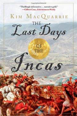 The Last Days Of The Incas - 1