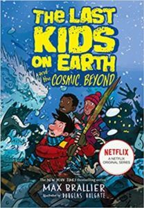 The Last Kids On Earth And The Cosmic Beyond - Farshore
