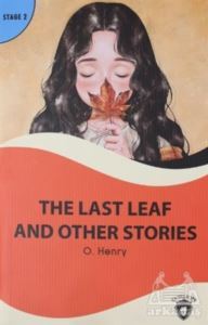 The Last Leaf And Other Stories Stage 2 - Dorlion Yayınevi