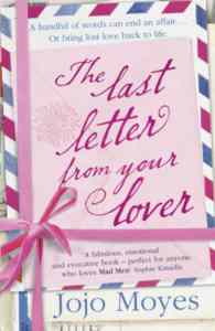 The Last Letter from Your Lover - Hodder & Stoughton
