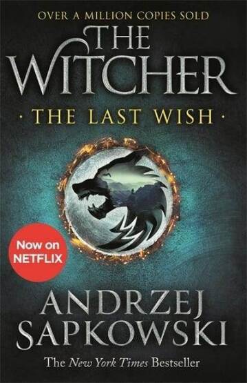 The Last Wish - The Witcher - Gollancz