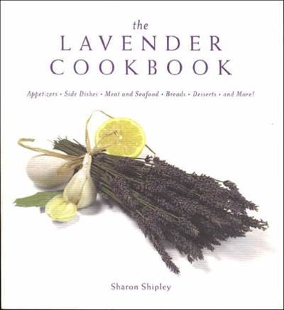 The Lavender Cookbook - Running Press