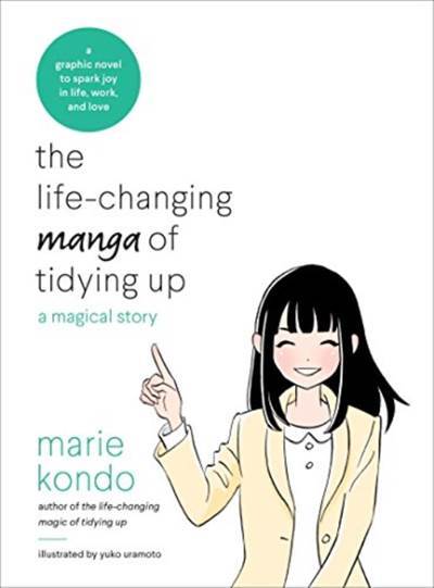 The Life-Changing Manga of Tidying Up - Ten Speed Press USA