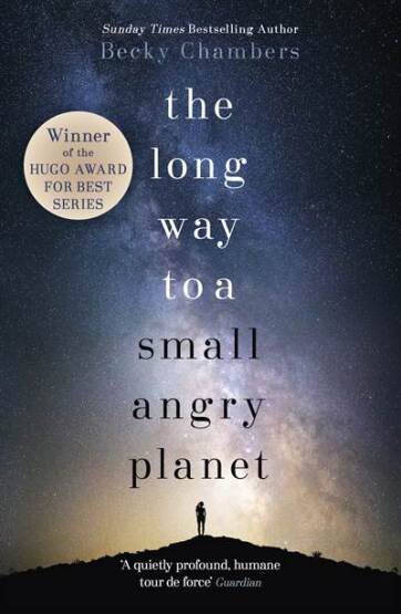 The Long Way to a Small, Angry Planet - Hodder & Stoughton