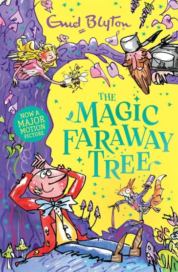 The Magic Faraway Tree 2: The Magic Faraway Tree - Hodder Children's Books