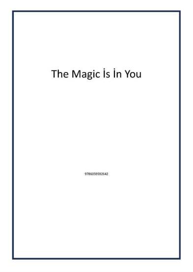 The Magic İs İn You - Ted Yayınları