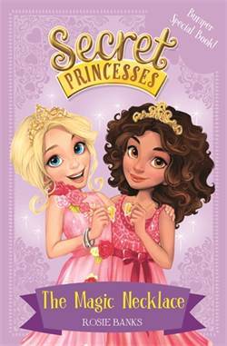 The Magic Neclace (Secret Princesses 1) - Orchard Books