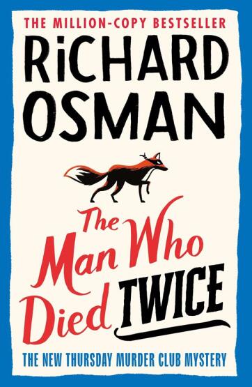 The Man Who Died Twice - A Thursday Murder Club Mystery - Penguin Books UK