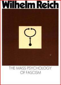 The Mass Psychology of Fascism - Farrar, Straus & Giroux