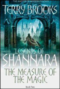 The Measure of the Magic (Legends of Shannara 2) - Orbit Books UK