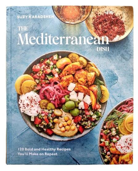 The Mediterranean Dish 120 Bold and Healthy Recipes You'll Make on Repeat - 1