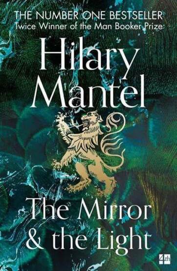 The Mirror & The Light - The Wolf Hall Trilogy - Fourth Estate