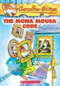 The Mona Mousa Code (Geronimo Stilton 15) - Scholastic USA