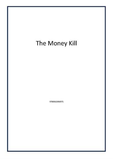 The Money Kill - 1