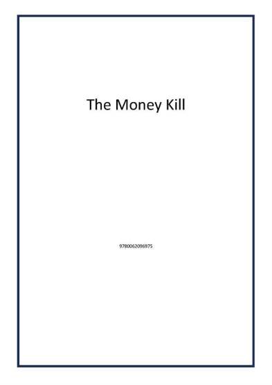 The Money Kill - Harper