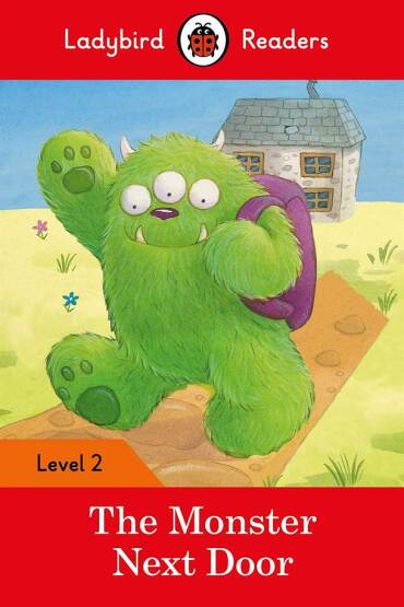 The Monster Next Door - Ladybird Readers - Ladybird