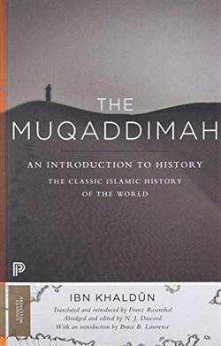 The Muqaddimah: An Introduction To History - 1