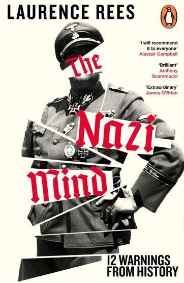 The Nazi Mind: Twelve Warnings From History - 1