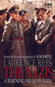 The Nazis - A Warning From History - BBC Books