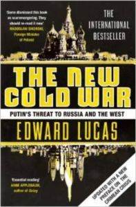 The New Cold War: Putin's Threat to Russia and the West - 1