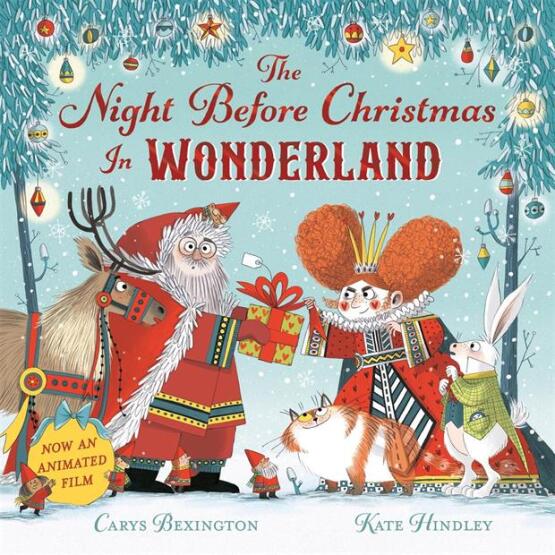 The Night Before Christmas in Wonderland - Macmillan UK