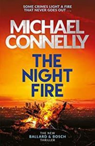 The Night Fire (Ballard & Bosch 2) - 1