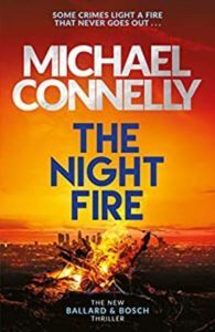 The Night Fire (Ballard & Bosch 2) - Orion