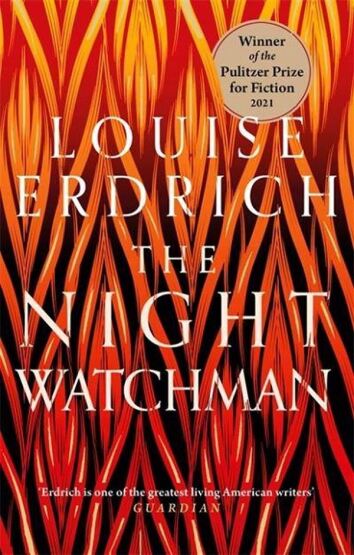 The Night Watchman A Novel - Corsair