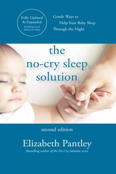 The No-Cry Sleep Solution, Second Edition - McGraw Hill