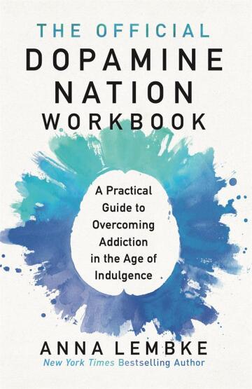 The Official Dopamine Nation Workbook - Headline