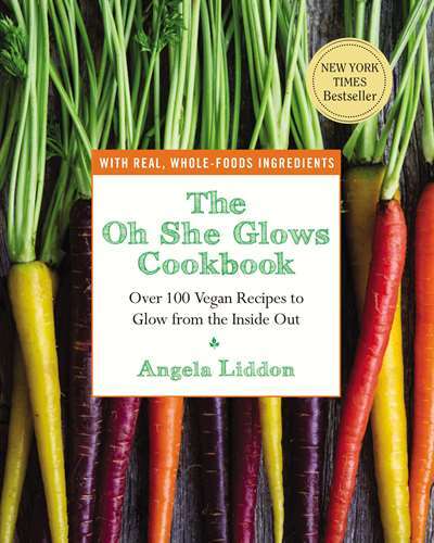 The Oh She Glows Cookbook - Avery USA