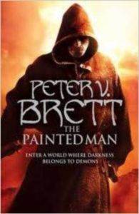 The Painted Man: The Demon Cycle 1 - Harper Voyager