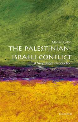 The Palestinian-Israeli Conflict: A Very Short Introduction - Oxford University Press UK