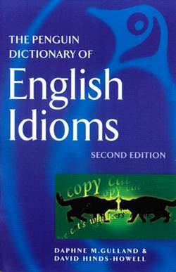 The Penguin Dictionary of English Idioms - 1