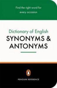 The Penguin Dictionary of English Synonyms & Antonyms - Penguin Books UK
