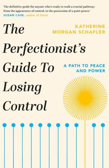 The Perfectionist's Guide to Losing Control - Orion