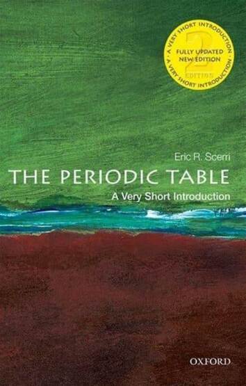 The Periodic Table: A Very Short Introduction (Very Short Introductions) - Oxford University Press UK