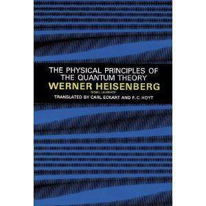 The Physical Principles of the Quantum Theory - 1