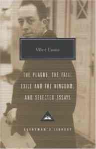 The Plague, The Fall, Exile and the Kingdom and Selected Essays - 1