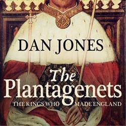 The Plantagenets: The Kings Who Made England - William Collins
