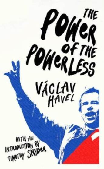 The Power of the Powerless - Vintage Books UK