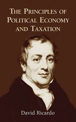 The Principles of Political Economy and Taxation - 1