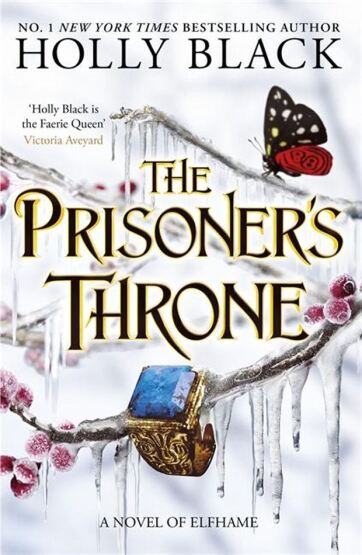 The Prisoner's Throne (A Novel Of Elfhame) - Hot Key