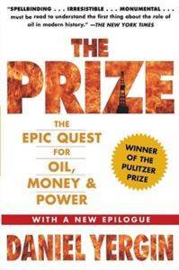 The Prize: The Epic Quest For Oil, Money And Power - Free Press
