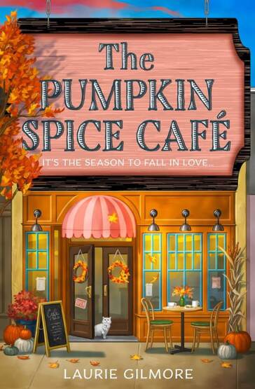 The Pumpkin Spice Café (Dream Harbor 1) - One More Chapter